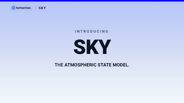 Title card on a pale sky gradient: Introducing Sky — the atmospheric state model.